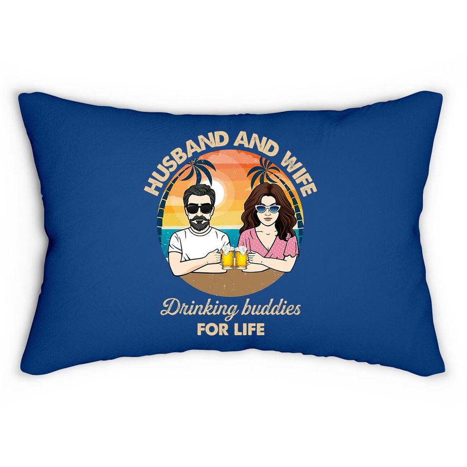 Husband And Wife Drinking Buddies For Life Lumbar Pillow