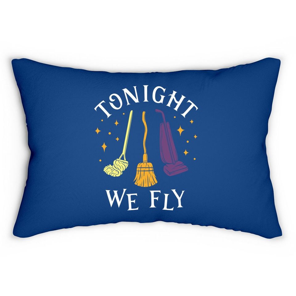 Tonight We Fly Witch Sisters Halloween Quote Lumbar Pillow