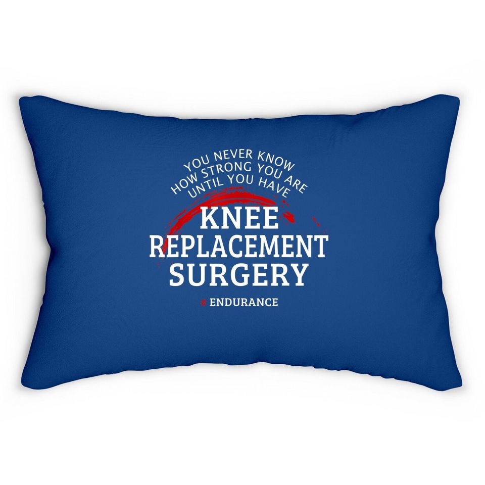Knee Replacement Surgery Recovery Get Well Gift Lumbar Pillow