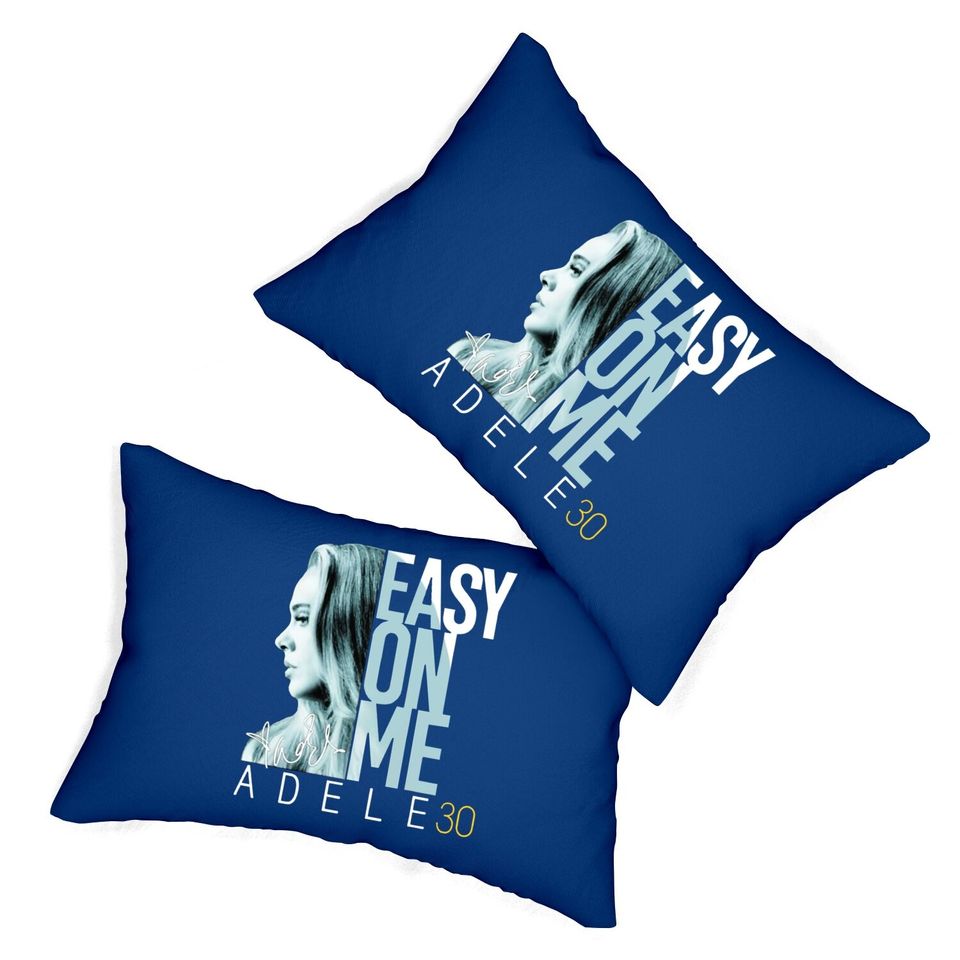 Easy On Me Adele 30 Signature Lumbar Pillow