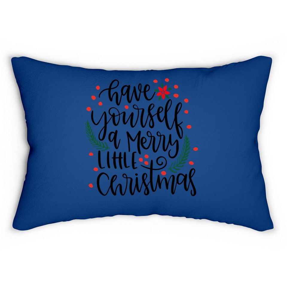 Have Yourself A Merry Little Christmas Black Design Lumbar Pillow