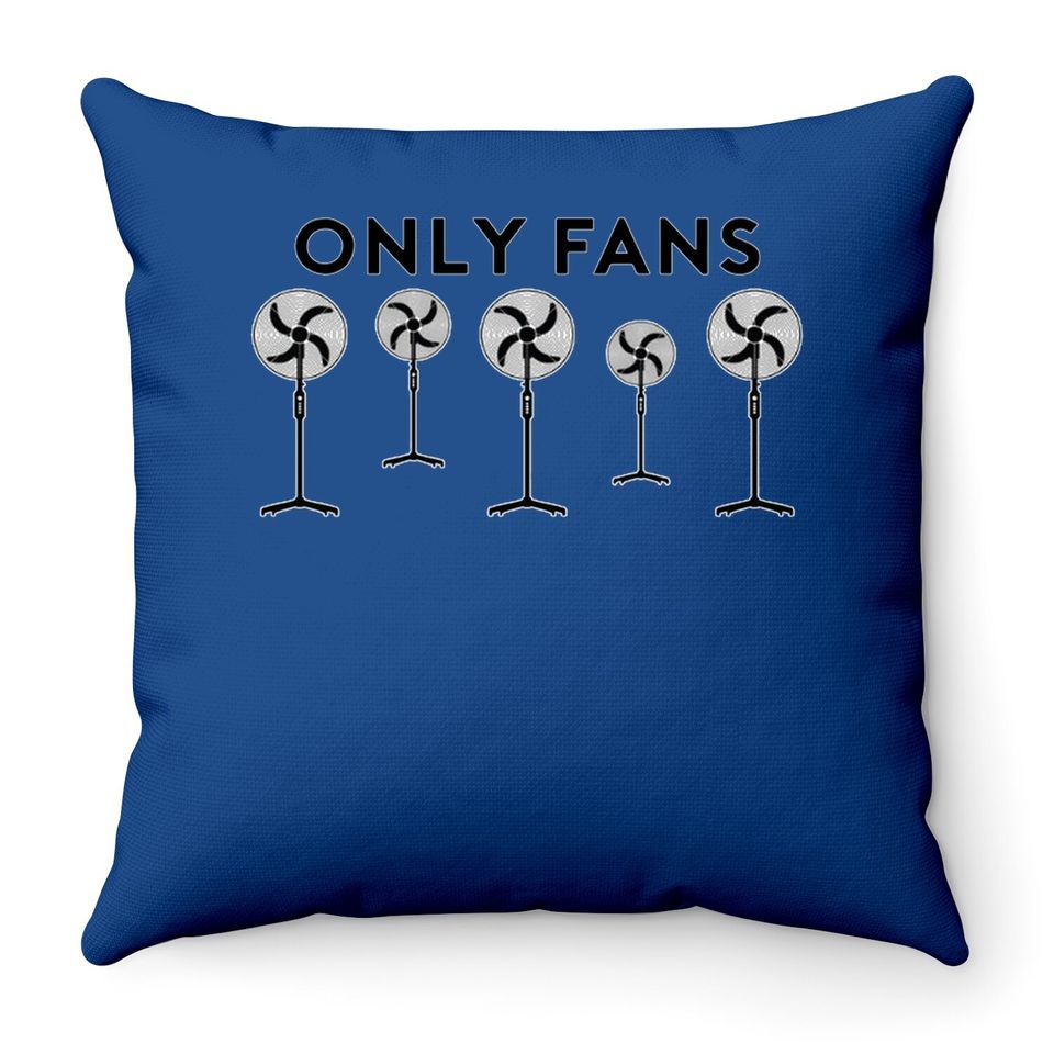 Only Fans Throw Pillow