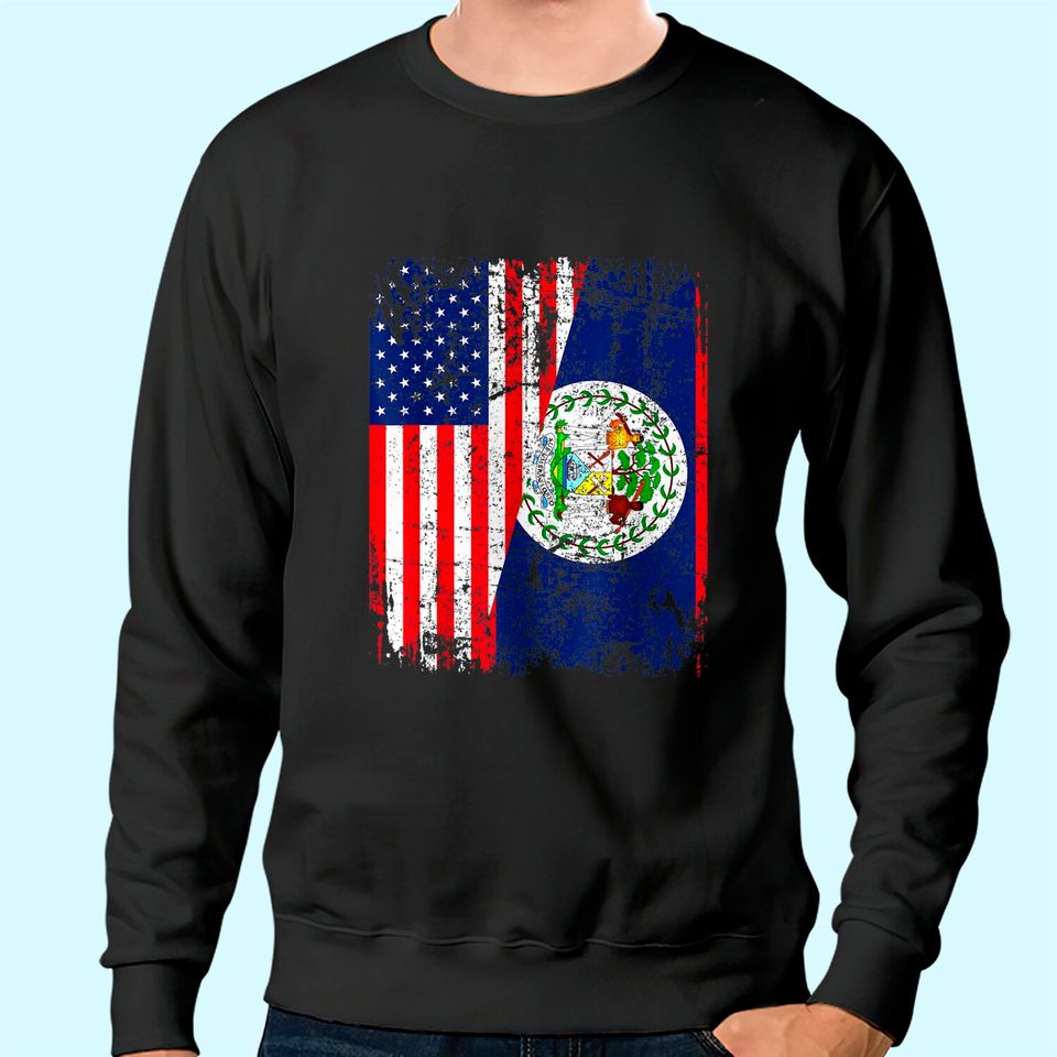Belizean Roots Half American Flag Usa Belize Flag Sweatshirt