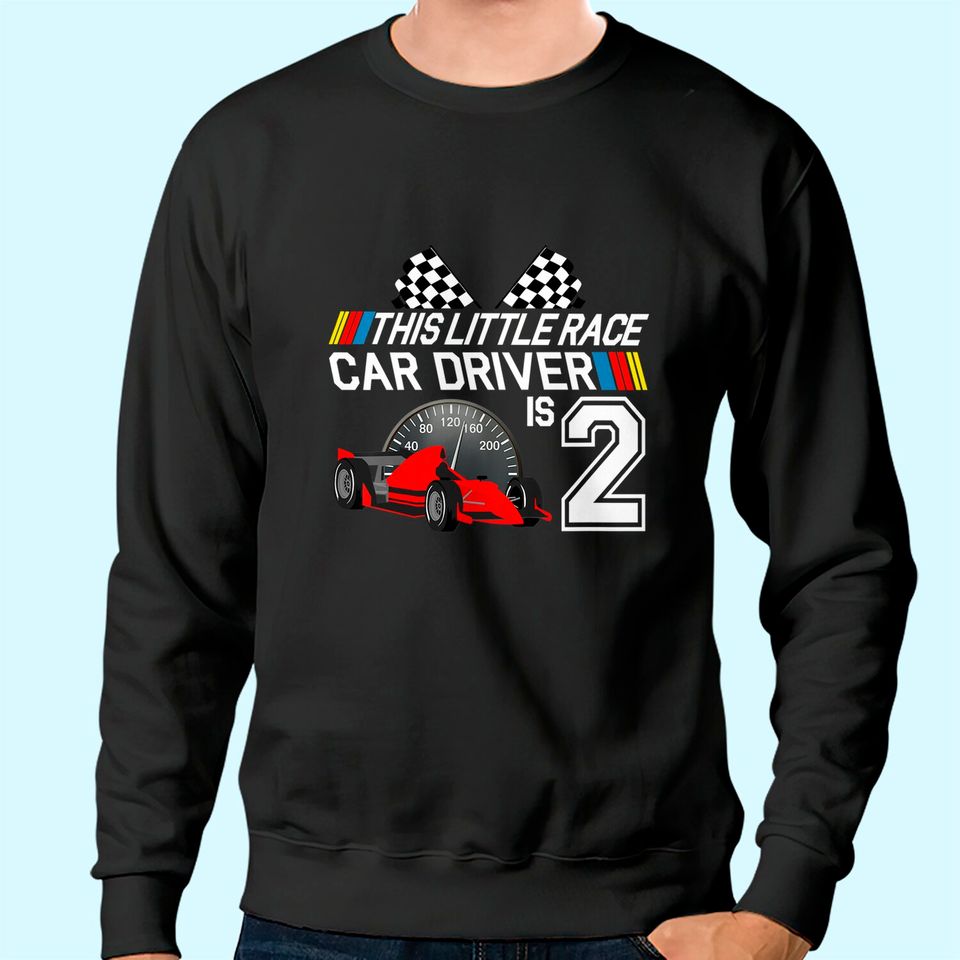 Kids 2 Year Old Race Car Birthday Sweatshirt 2nd Racing Party Sweatshirt