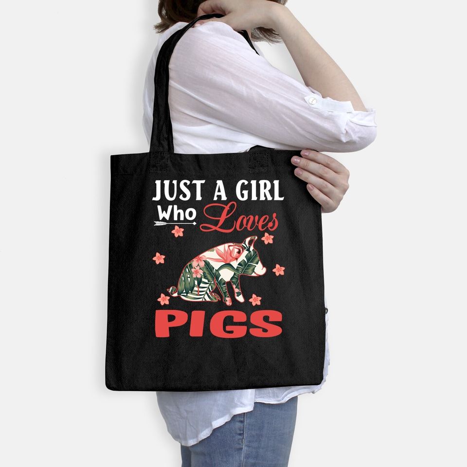 Just A Girl Who Loves Pigs Animal Lovers Bags
