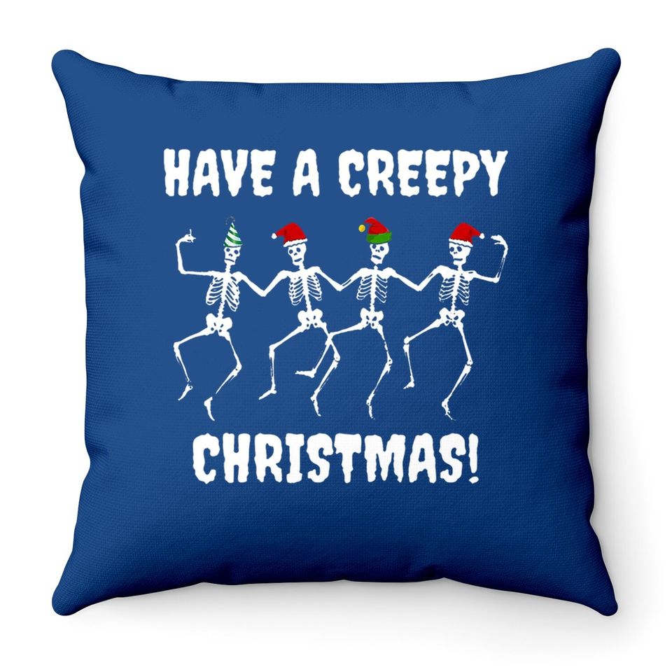 Have A Creepy Skeleton Cartoon Christmas Throw Pillows