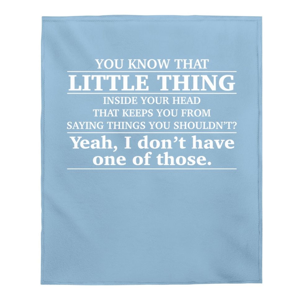 Little Thing Inside Your Head Funny Basic Cotton Baby Blanket
