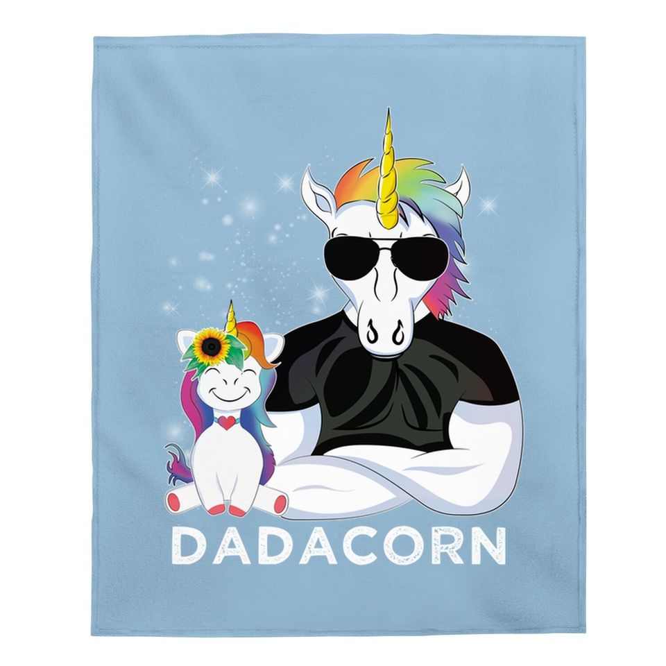 Dadacorn Muscle Unicorn Dad Baby, Daughter, Fathers Day Gift Baby Blanket