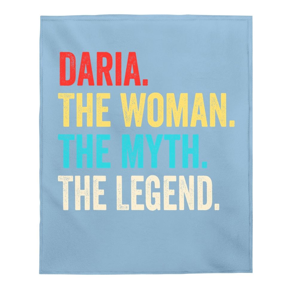 Name Daria The Woman The Myth And The Legend Baby Blanket