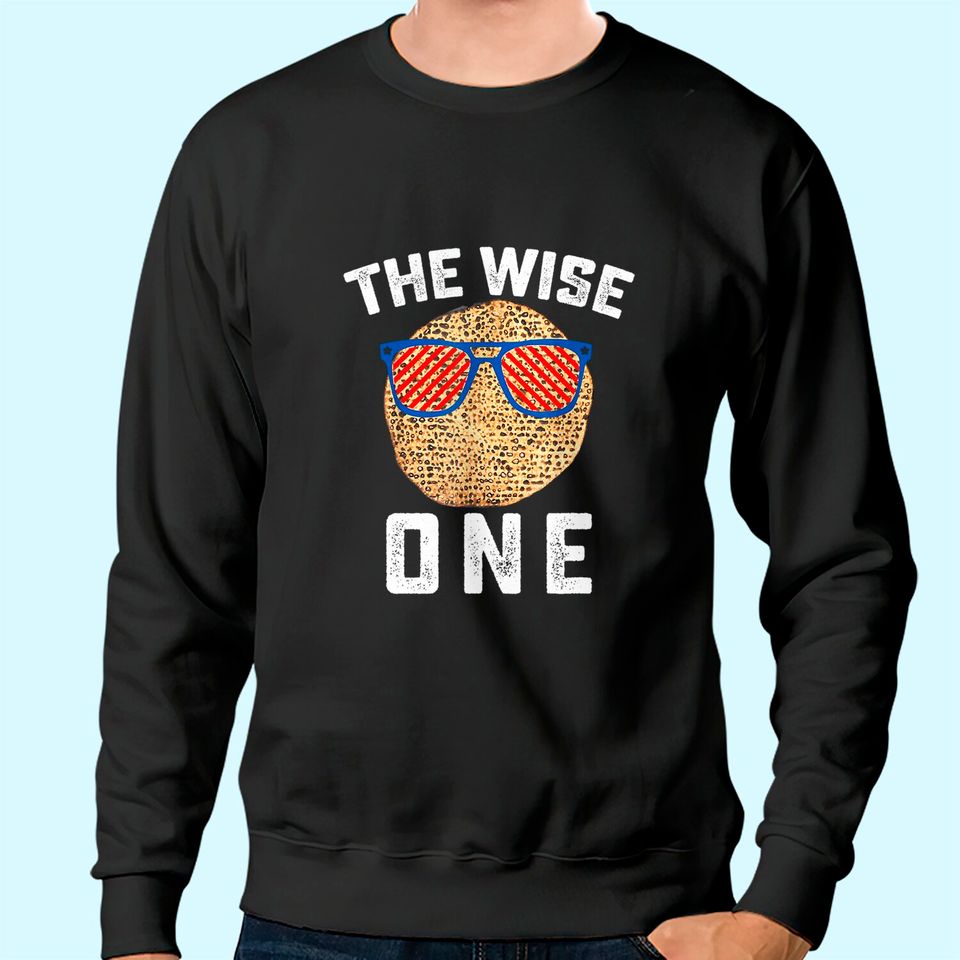 The Wise One Jewish Pesach Matzo Jew Holiday Sweatshirt