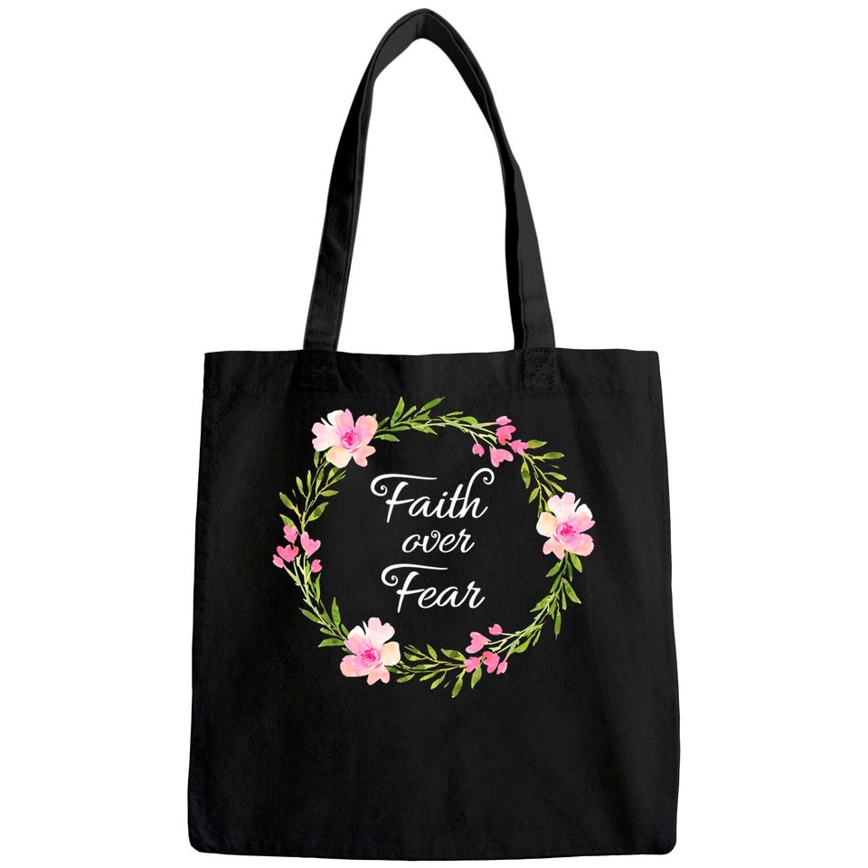 Inspirational, Faith Over Fear Tote Bag. Spiritual Tees
