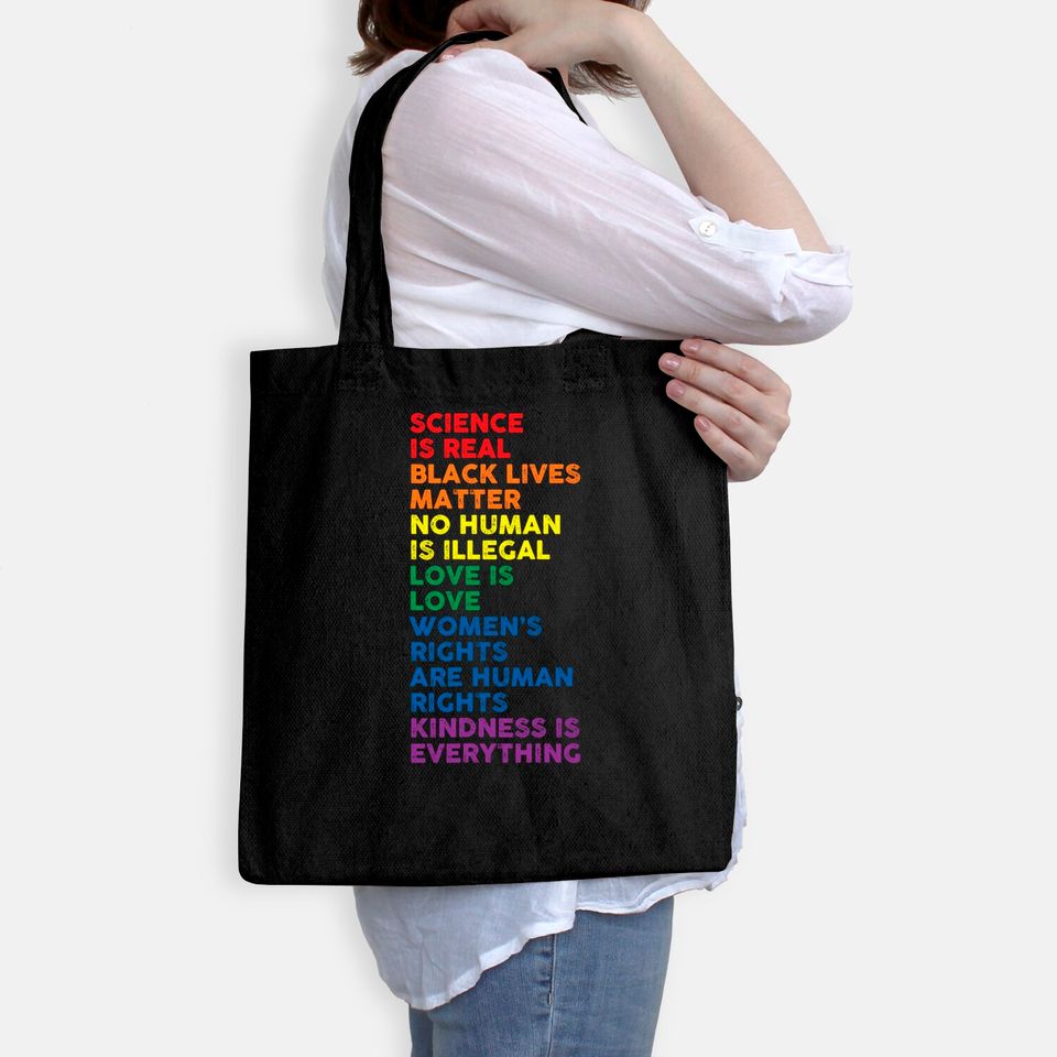 Gay Pride Science Is Real Black Lives Matter Love Is Love Tote Bag
