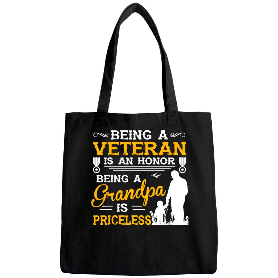Men's Tote Bag Being A Veteran Is An Honor Being A Grandpa Is Priceless