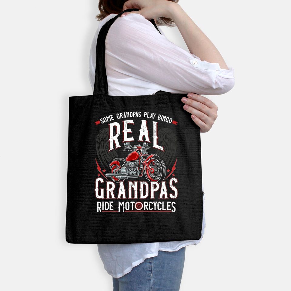 Some Grandpas Play Bingo Real Grandpas Ride Motorcycles Gift Tote Bag