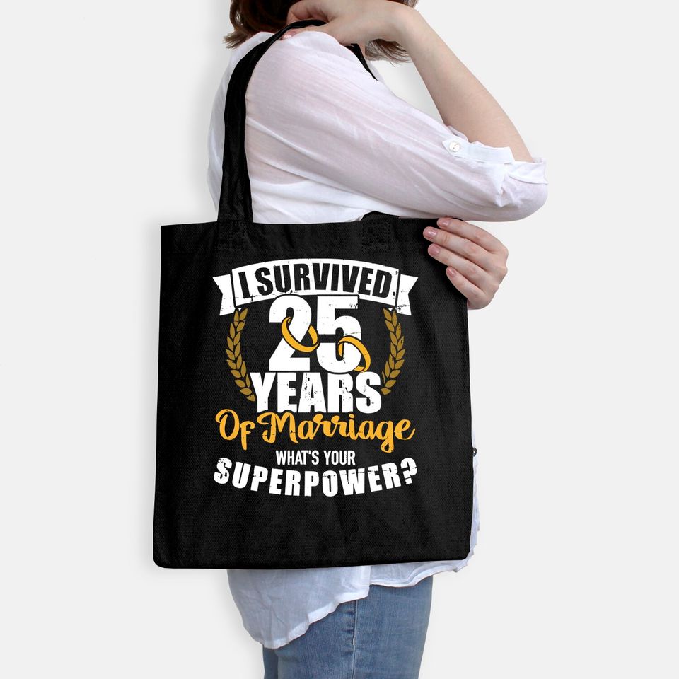 25 years of marriage superpower 25th wedding anniversary Tote Bag