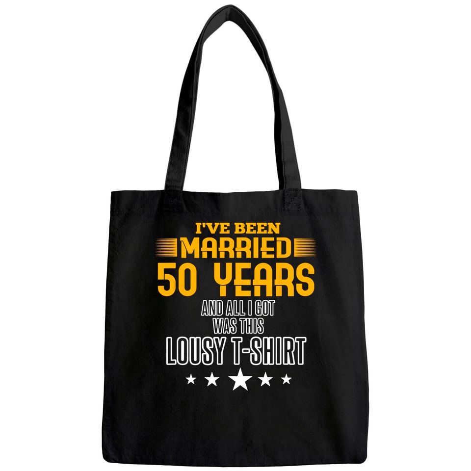 50 Year Anniversary Gift 50th Wedding Married Tote Bag