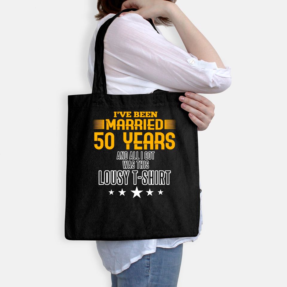 50 Year Anniversary Gift 50th Wedding Married Tote Bag