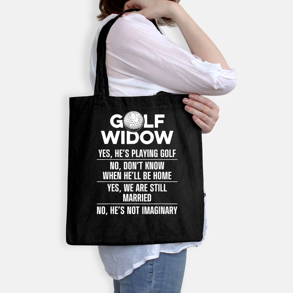 Golf Widow Wife Still Married Golfer Funny Golfing Tote Bag