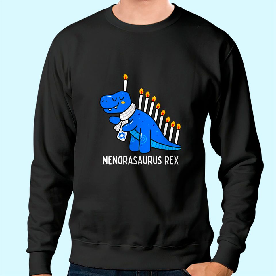 Hanukkah Dinosaur Menorasaurus T Rex Dino Chanukah Boys Gift Sweatshirt