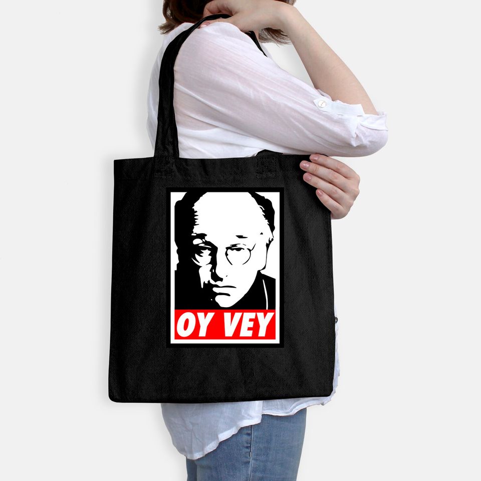 Curb Your Enthusiasm Larry David OY VEY Obey Unisex Tote Bag