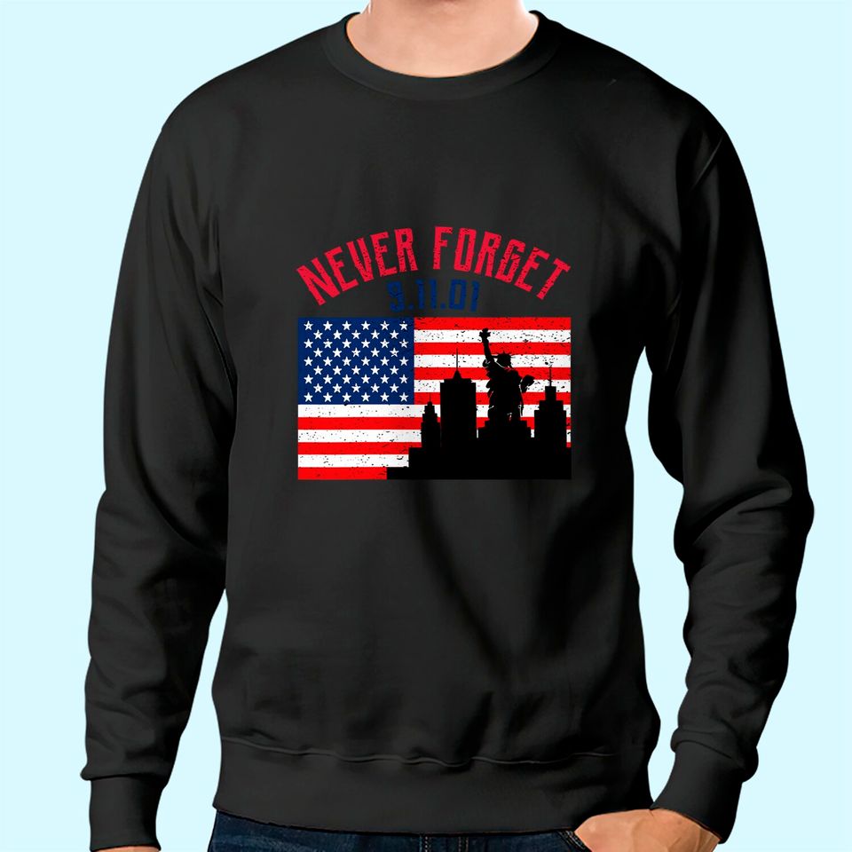 Never forget Patriotic 911 American Flag Vintage Sweatshirt