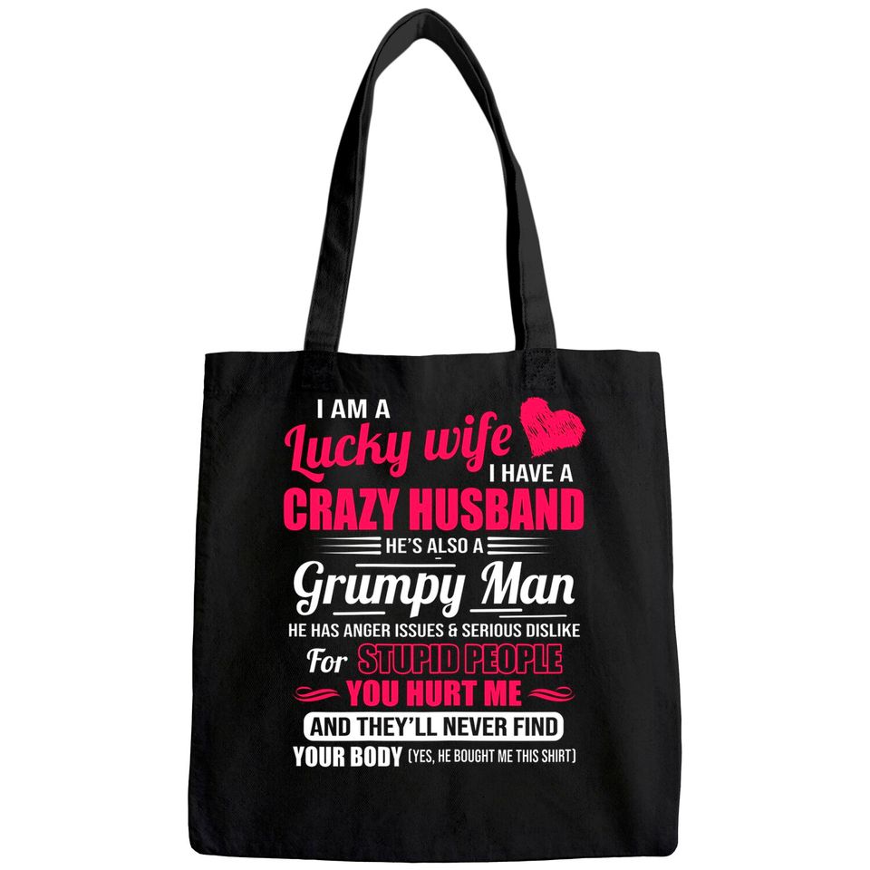 Womens I Am A Lucky Wife, I Have A Crazy Husband Gift For Womens Tote Bag