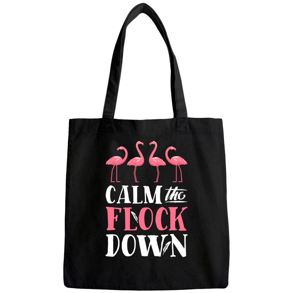 Calm The Flock Down Tote Bag Pink Flamingo Women Summer Tote Bag