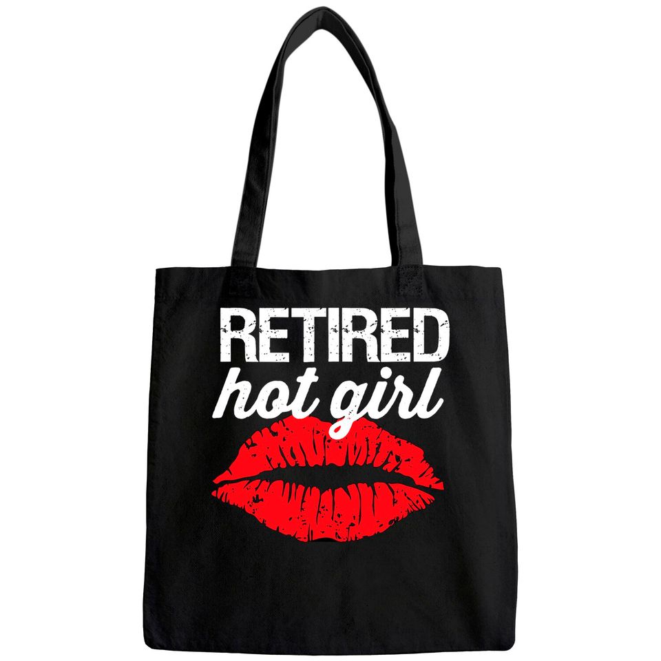 Retired Hot Girl Lips Tote Bag