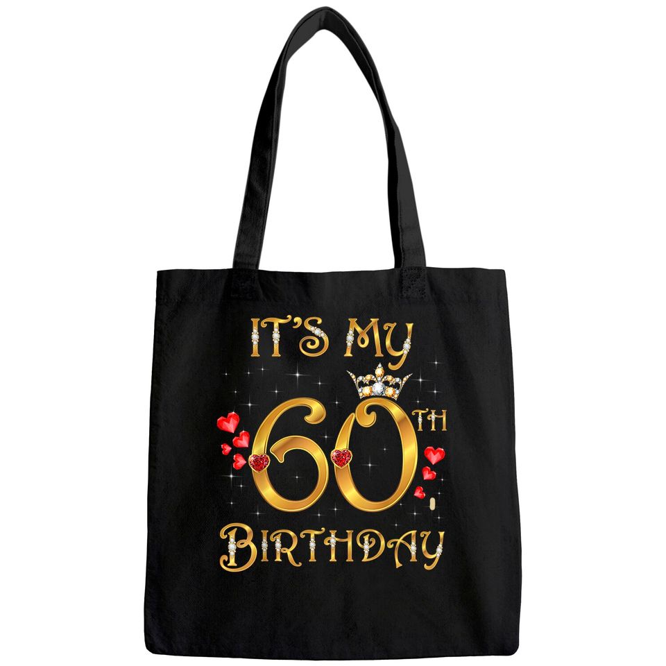 It's My 60th Birthday Queen Tote Bag