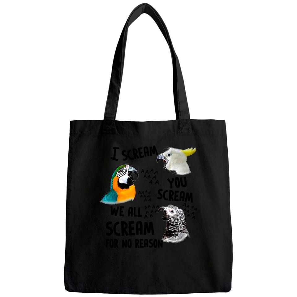 I Scream You Scream Parrot Tote Bag