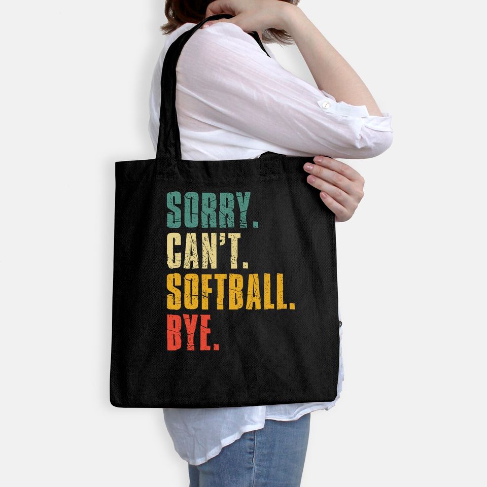 Sorry Can't Softball Bye Vintage Retro Softball Gift Tote Bag