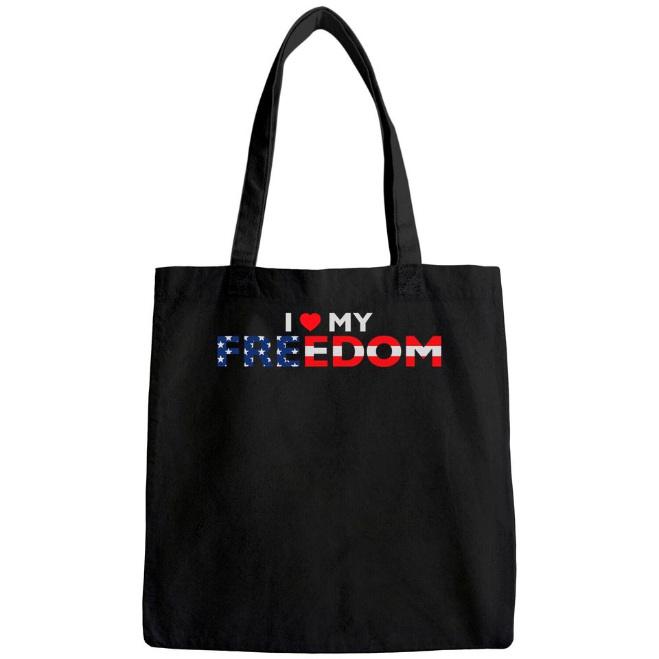 Patriotic I Love My Freedom Tote Bag