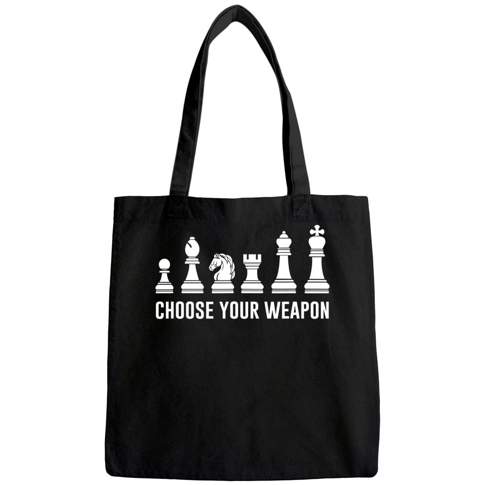 Choose Your Weapon Chess Pieces Tote Bag