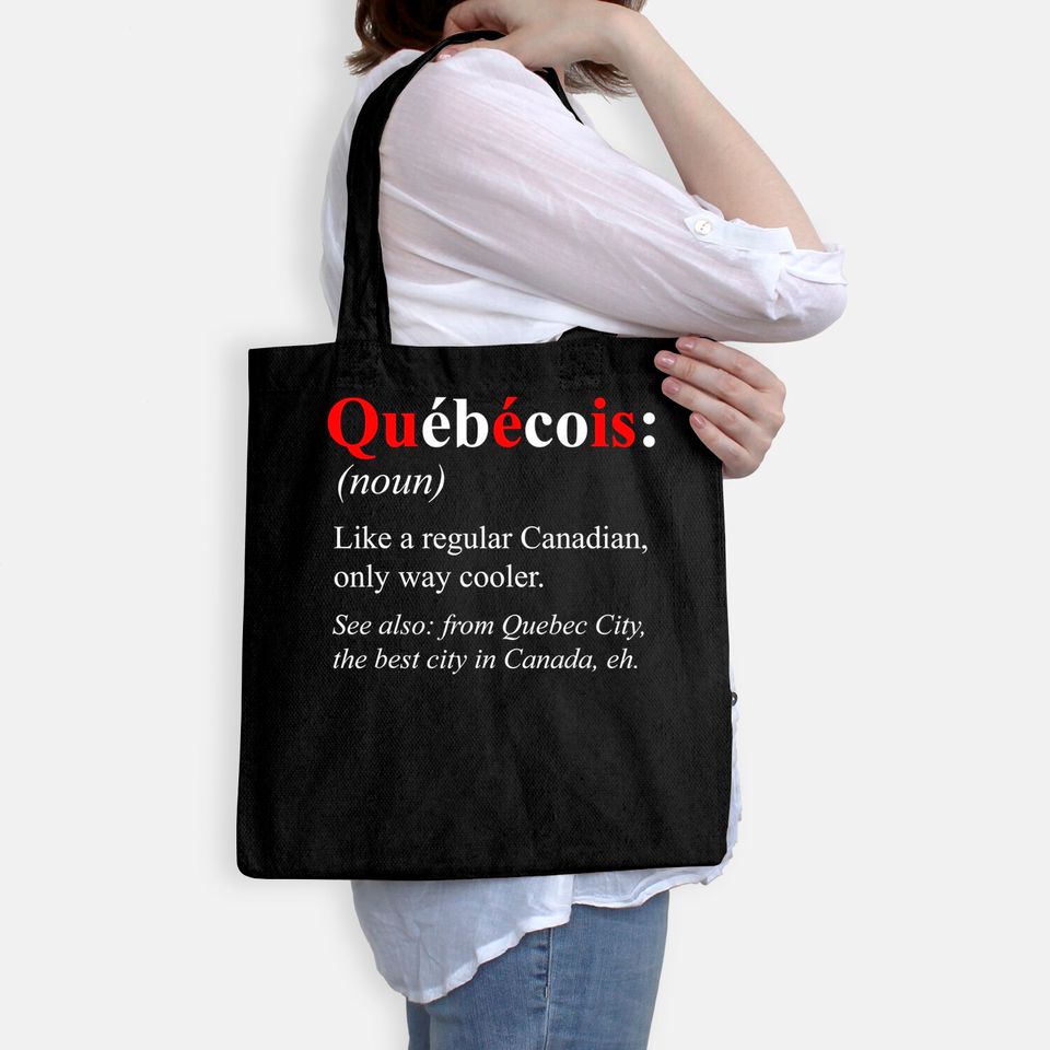 Canada Quebec City Design - Quebecois Definition Tote Bag