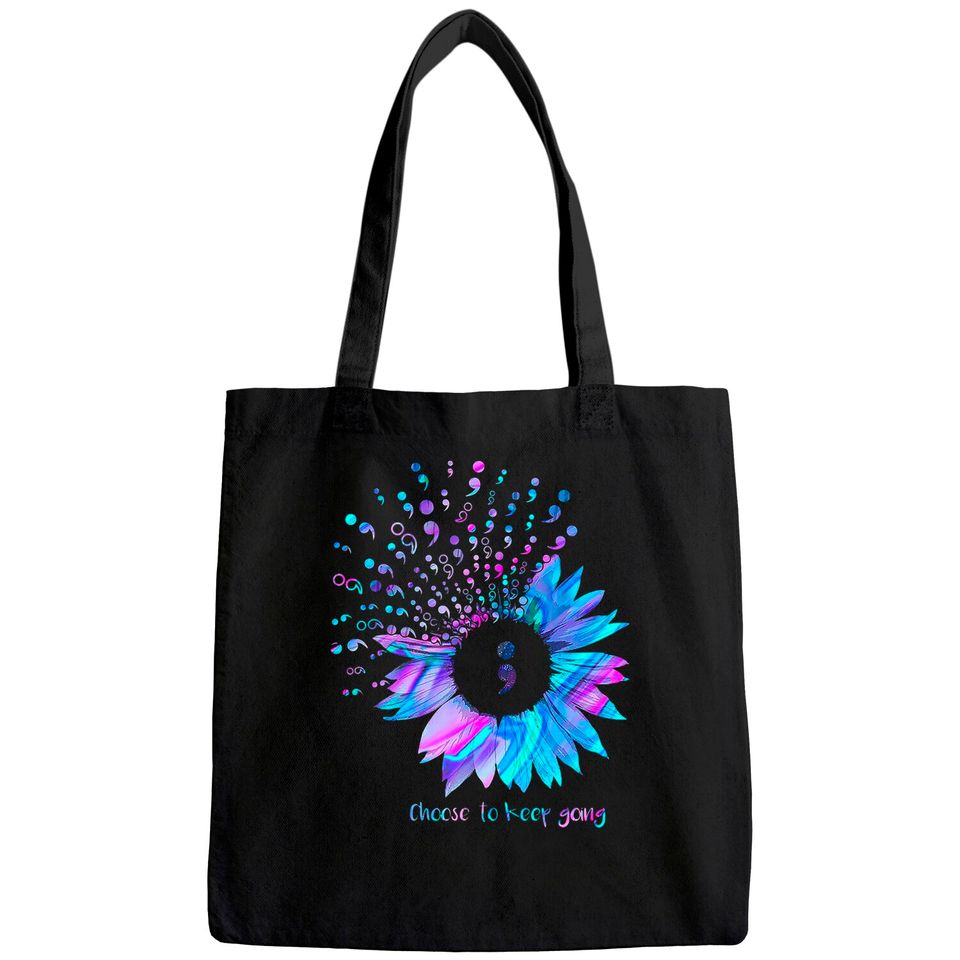 Suicide Prevention Awareness Choose To Keep Going Sunflower Tote Bag