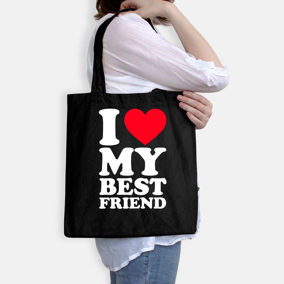 I Love My Best Friend Tote Bag I Heart My Best Friend Tote Bag BFF Tote Bag