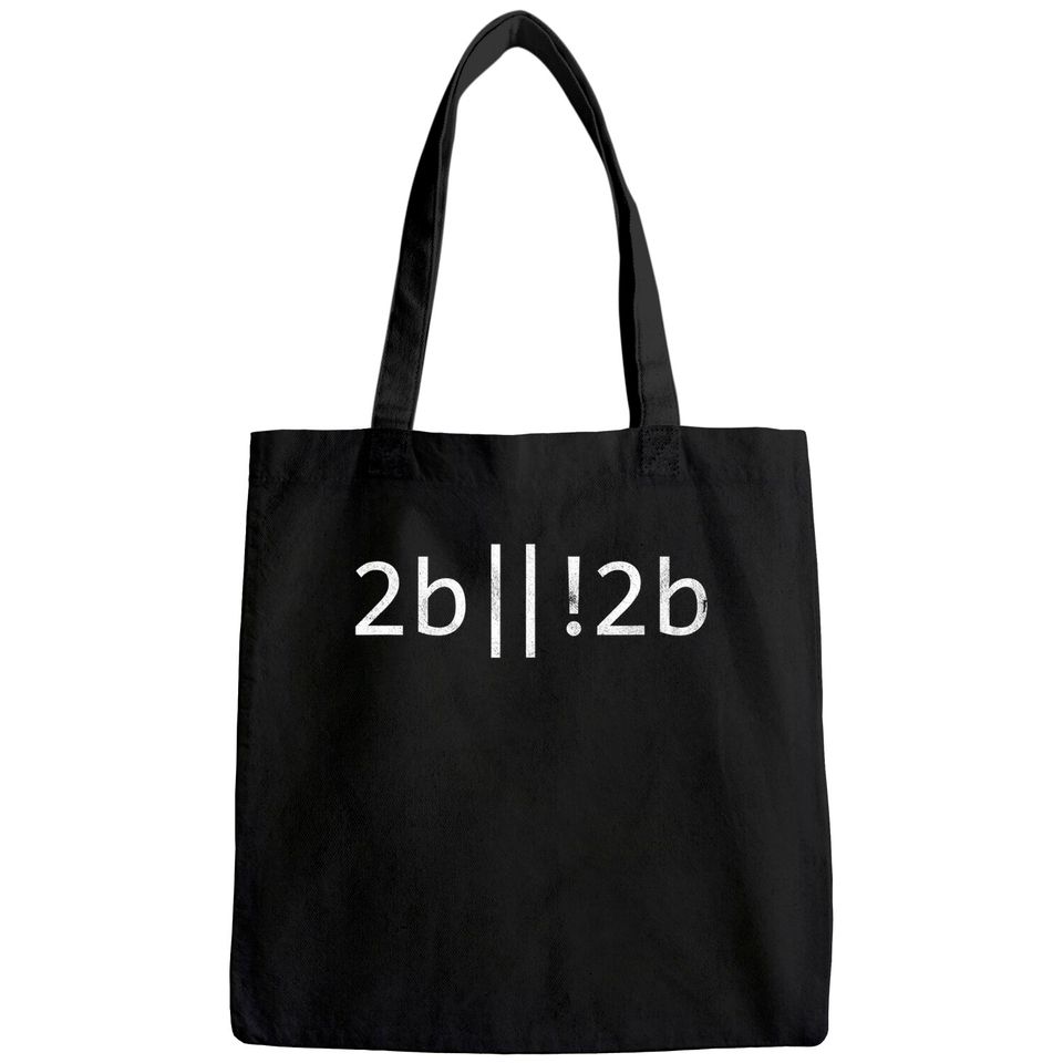 2b Code Coder Programmer Computer Geek Nerd Developer Tote Bag