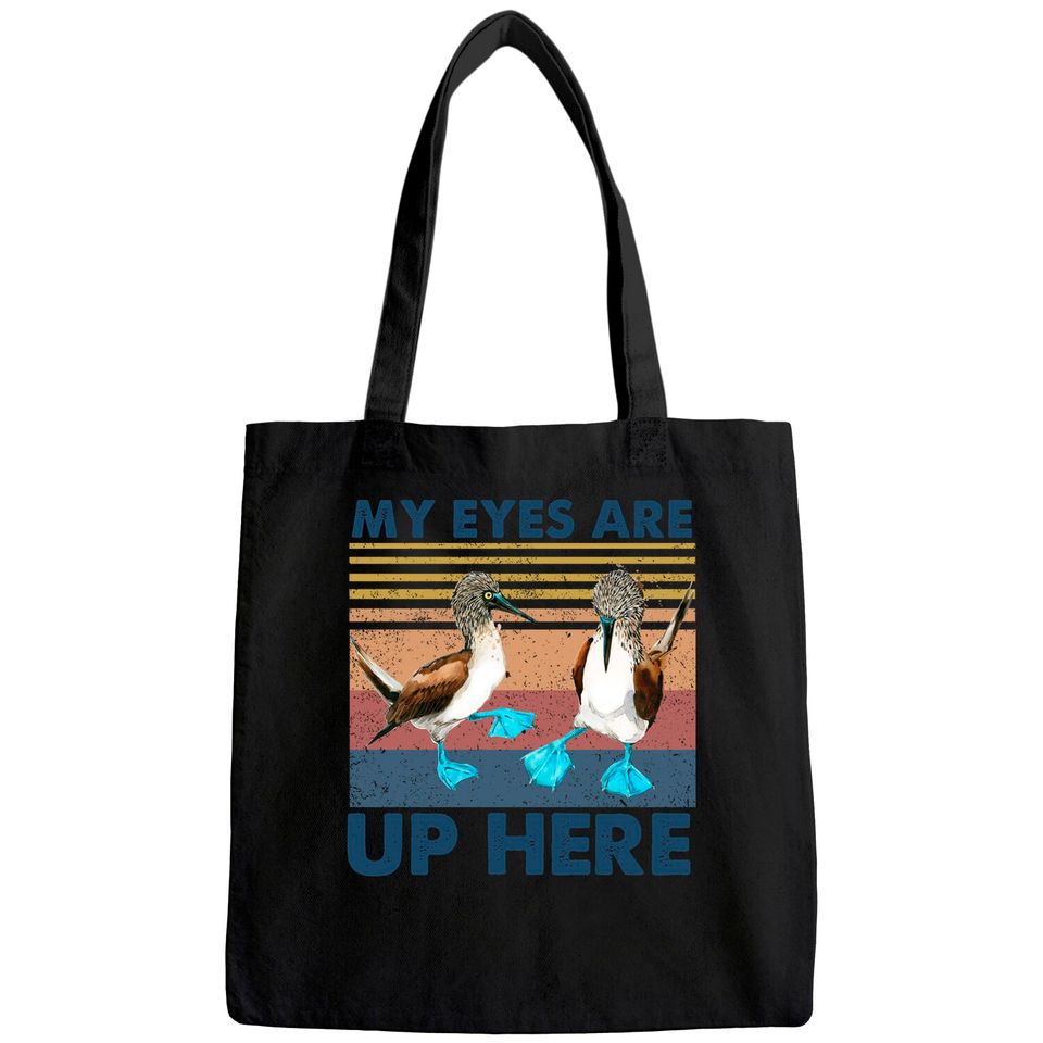 My Eyes are Up Here Vintage Tote Bag Blue Footed Booby Bird Funny Tote Bag