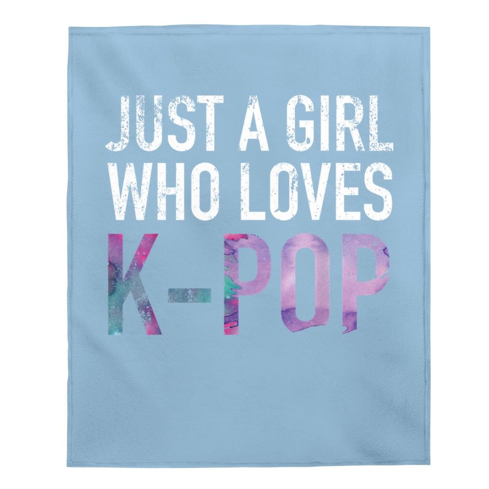 Bts Just A Girl Who Loves K-pop Baby Blanket