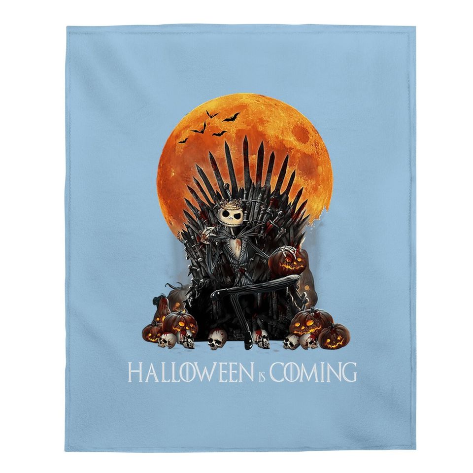 Halloween Is Coming Baby Blanket Jack Skellington Skull Lovers Baby Blanket