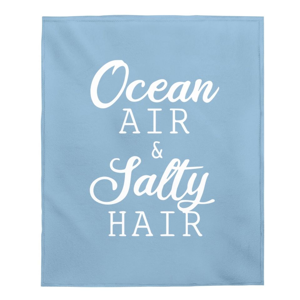 Ocean Air Salty Hair Baby Blanket