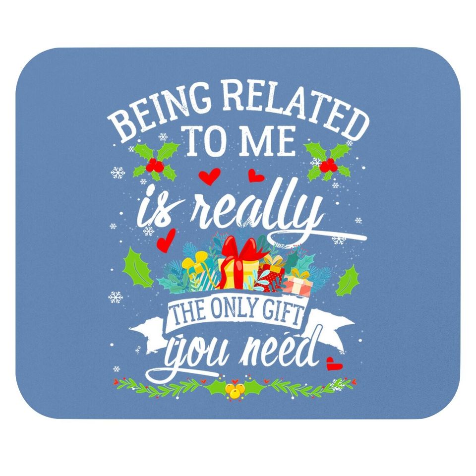 Being Related To Me Funny Christmas Family Pajamas Classic Mouse Pads