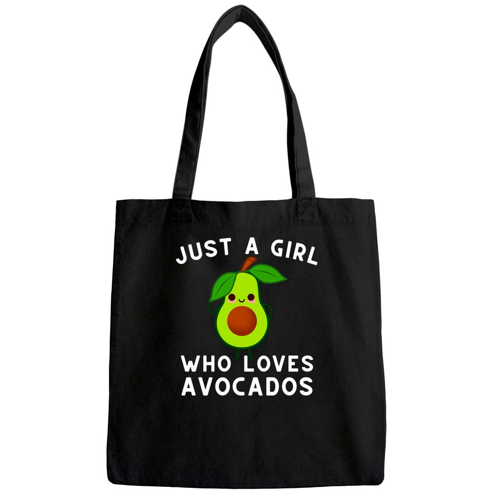 Just A Girl Who Loves Avocados Tote Bag