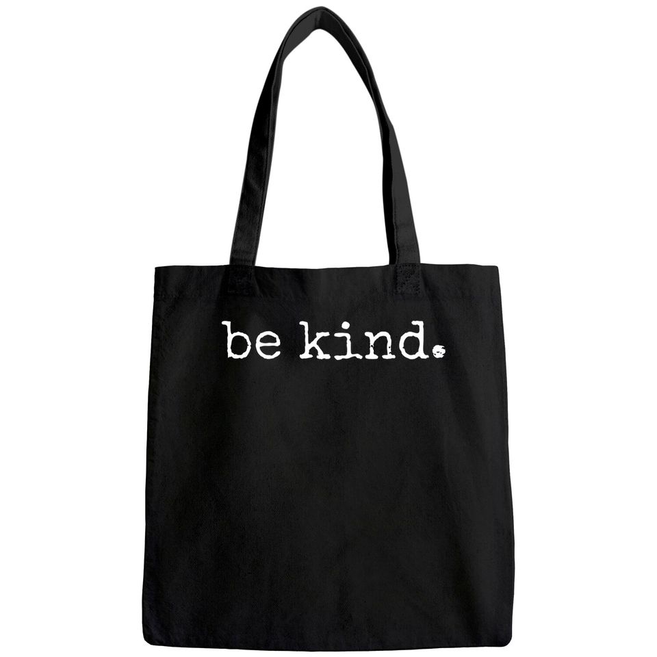 In A World Where You Can Be Anything Be Kind Kindness Autism Tote Bag