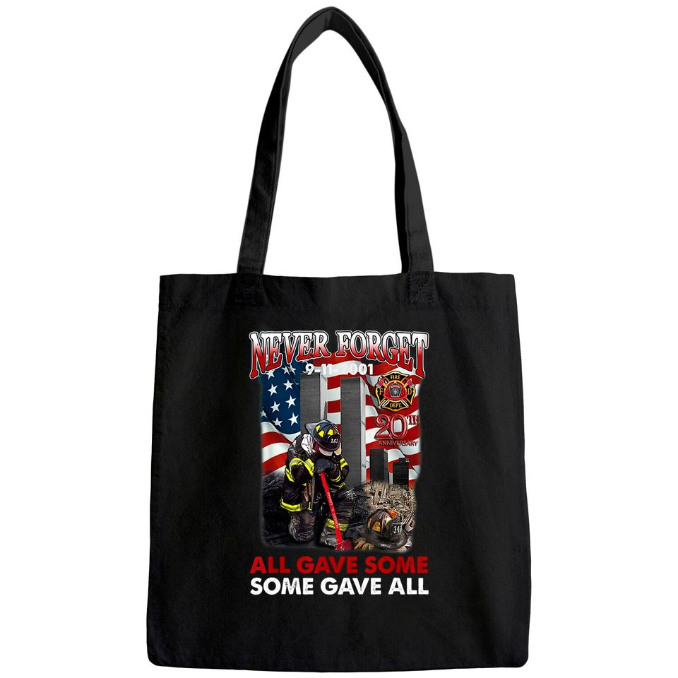 Never Forget 9-11-2001 20th Anniversary Funny Firefighters Tote Bag