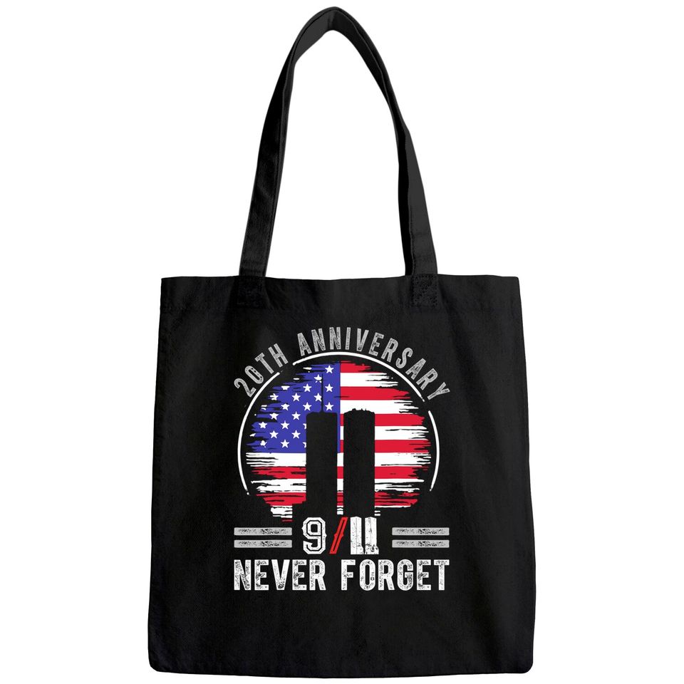 Patriot Day 2021 Never Forget 9-11 20th Anniversary Tote Bag