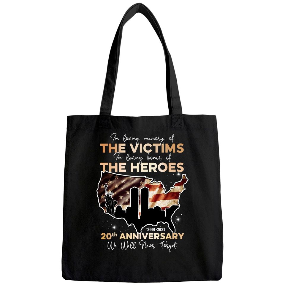 September 11th 20th Anniversary We Will Never Forget Tote Bag 9/11 20th Tee Tote Bag
