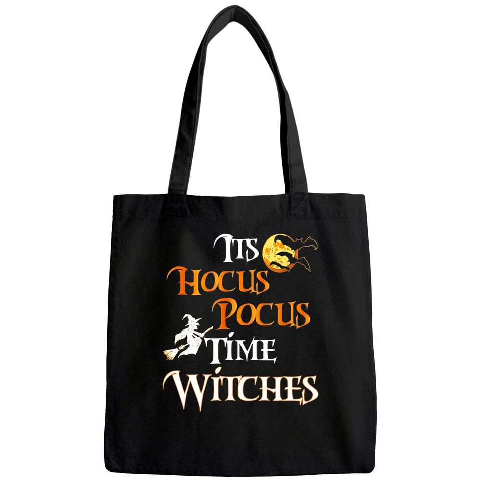 Halloween Witch Its Hocus Pocus Time Witches Tote Bag