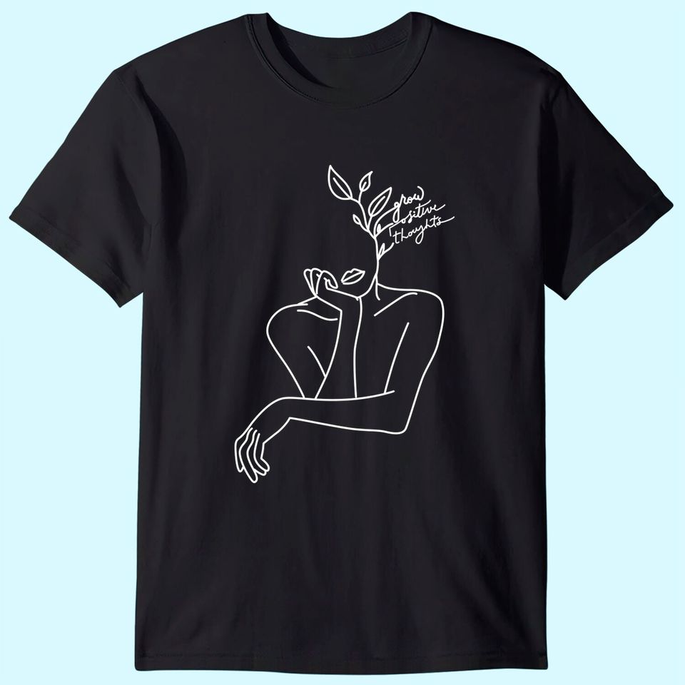 Line Drawing Art T-Shirt, Grow Positive Thoughts, Face Shirts, Artistic Shirts, Abstract Drawing T Shirt