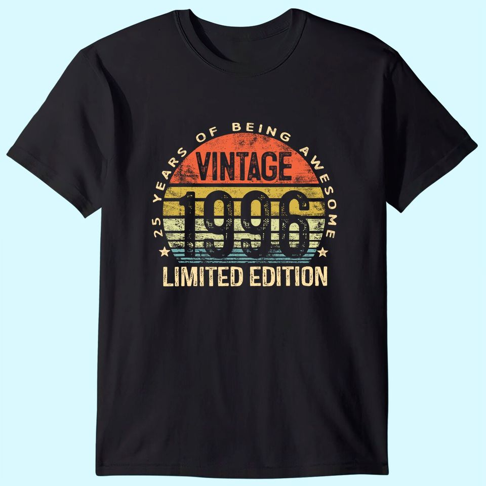 25 Year Old Gifts Vintage 1996 Limited Edition 25th Birthday T-Shirt